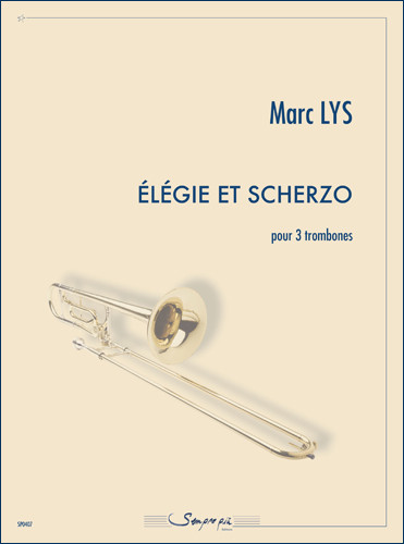 Lys M. Elegie et Scherzo 3 Trombones