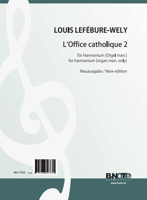 LEFEBURE-WELY L. L'office Catholique 2 Harmonium OU Orgue
