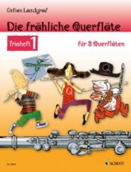 Landgraf G. Die Frohliche Vol 1 Trio Flutes