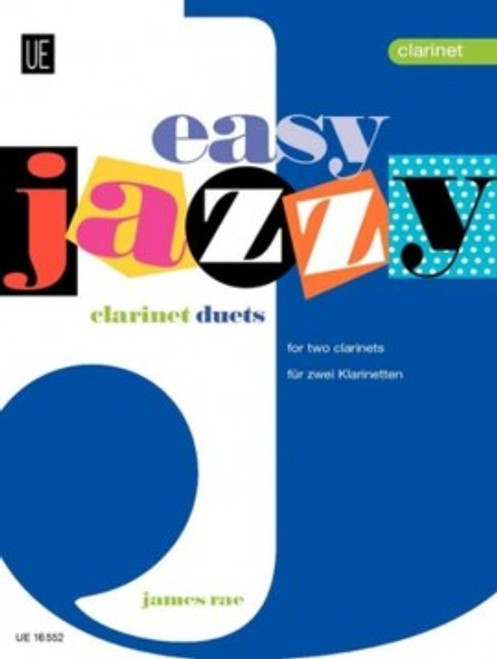 Rae J. Easy Jazzy Clarinet Duets