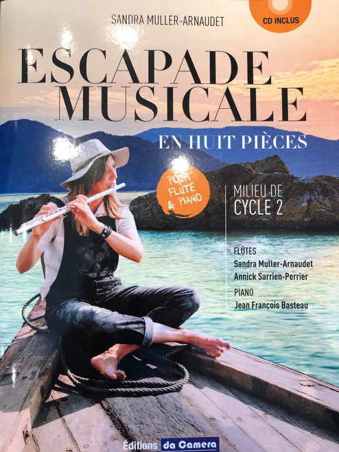 Muller - Arnaudet S. Escapade Musicale Flute