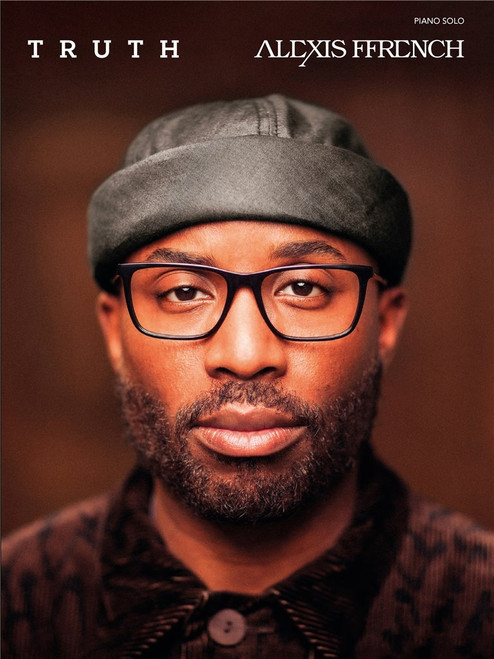 Alexis Ffrench Truth Piano Alexis Ffrench Truth Piano