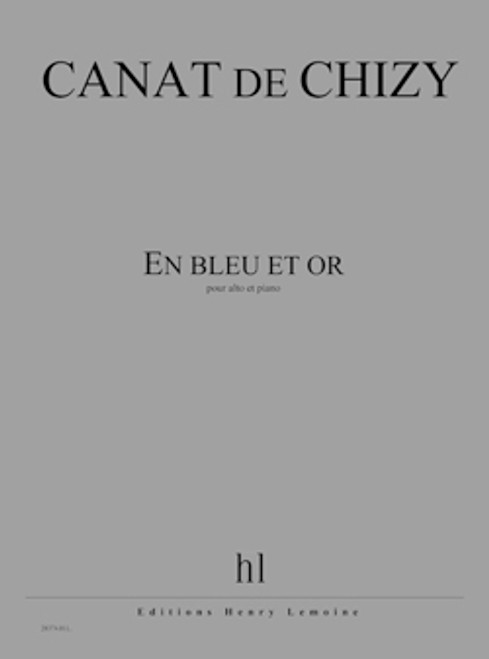 Canat de Chizy E. en Bleu et OR Alto Piano