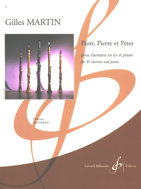 Martin G. Piotr, Pierre et Peter Clarinette