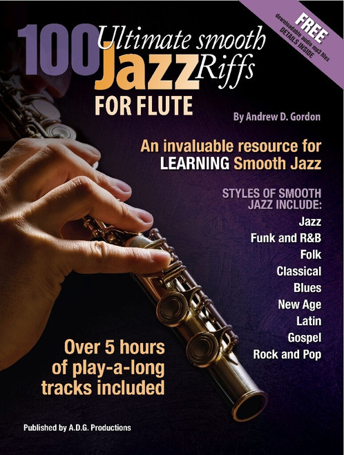 100 Ultimate Smooth Jazz Riffs For Flute