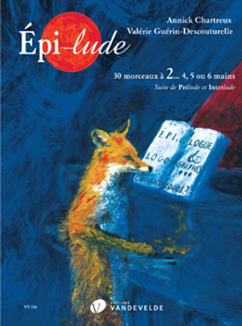 Chartreux A./GUERIN-DESCOUTURELLE V. EPI-LUDE Piano Chartreux A./GUERIN-DESCOUTURELLE V. EPI-LUDE Piano