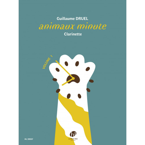 Druel G. Animaux Minute Vol 1 Clarinette