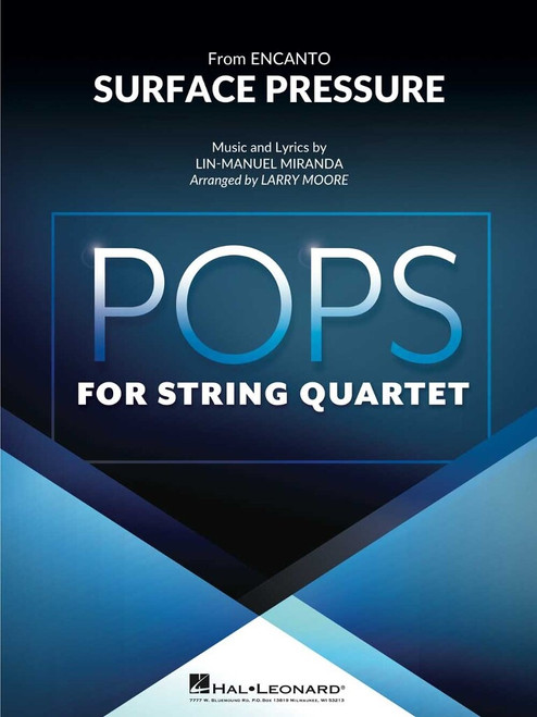 Pops For String Quartet: Surface Pressure (from Encanto) Quatuor A Cordes