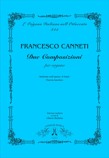 Canneti F. Due Composizioni Per Organo Orgue