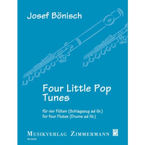 Bonisch Four Little Pop Tunes Flutes