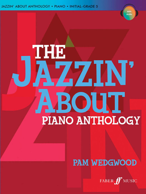 Wedgwood P. Jazzin' About Piano Anthology