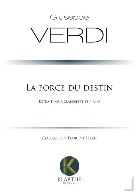 Verdi G. la Forza Del Destino Clarinette