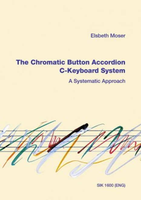 Moser E.The Chromatic Button Accordion Moser E.The Chromatic Button Accordion