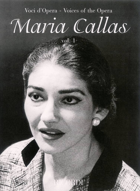 Maria Callas - Vol. 1 Voix Piano Maria Callas - Vol. 1 Voix Piano
