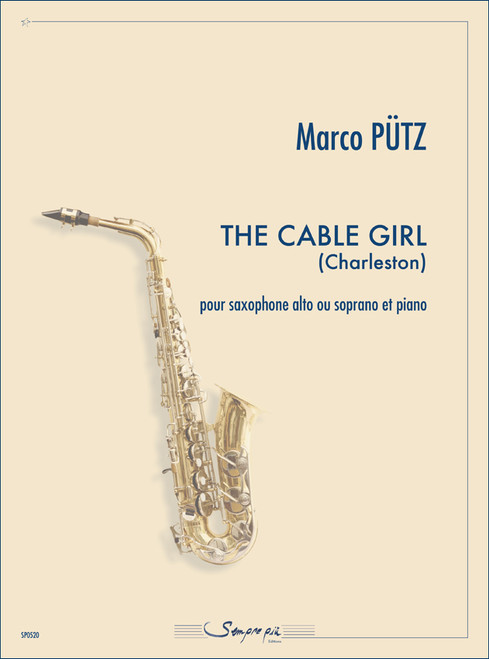 Pütz M. The Cable girl Saxophone Alto