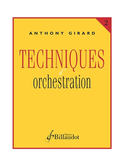 Girard A. Techniques D'orchestration Vol 2 Girard A. Techniques D'orchestration Vol 2