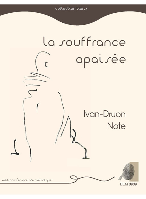 Druon Note Y.  La Souffrance apaisée