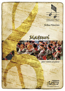 Naulais J. Matsuri Violon Piano