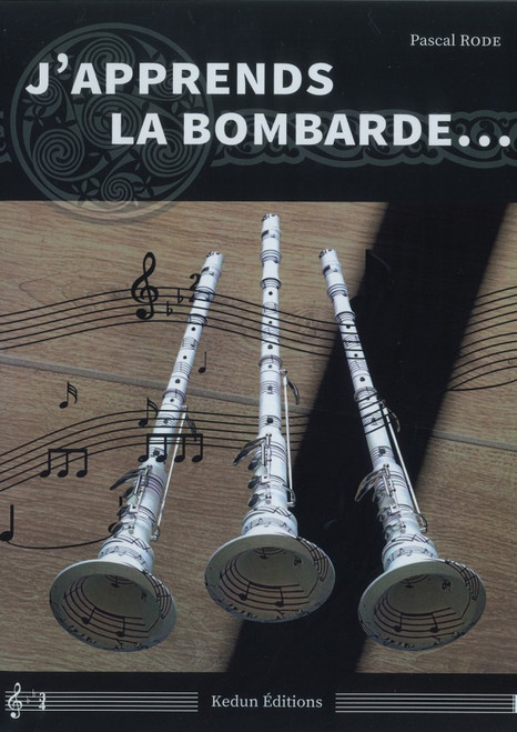 Rode P.  J'apprends la bombarde, vol.1 - Kedun