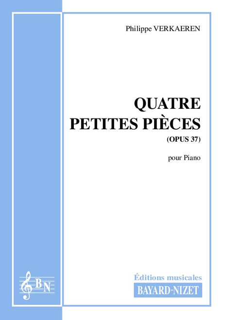 Verkaeren P. Quatre Petites Pieces op 37 Piano