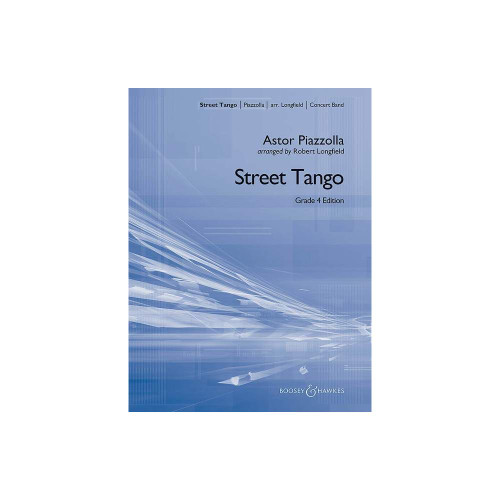 Piazzolla A. Street Tango : Concert Band