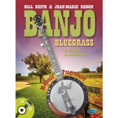 Keith B./redon J.m. Banjo Bluegrass A 5 Cordes Keith B./redon J.m. Banjo Bluegrass A 5 Cordes
