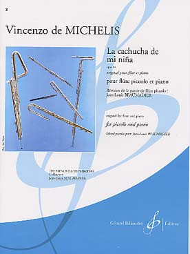Michelis (de) V. la Cachucha de MI Mina OP 64 Flute Piccolo