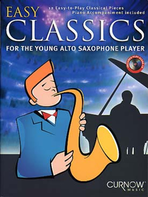 Easy Classics For The Young Alto Saxophone Player Easy Classics For The Young Alto Saxophone Player
