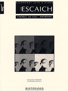Escaich T. Choral en Trio - Antienne Saxo Mib