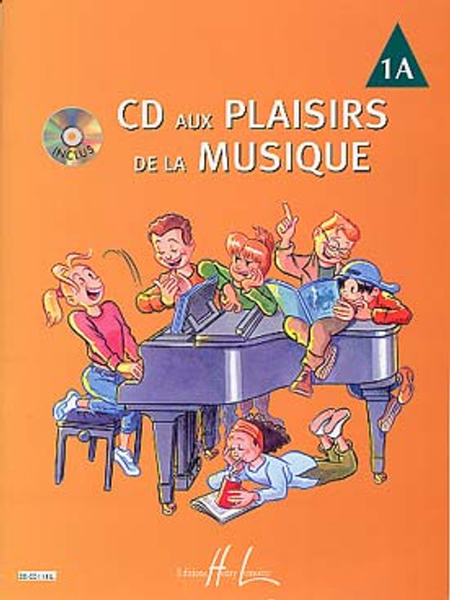 Plaisirs de la Musique Vol 1A Piano Plaisirs de la Musique Vol 1A Piano
