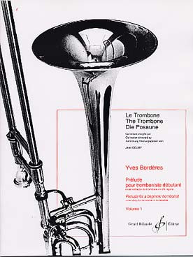 Borderes Y. Prelude Pour  Tromboniste Vol 1 Trombone