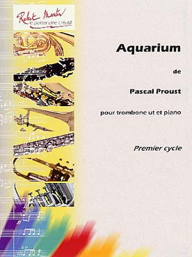 Proust P. Aquarium Trombone