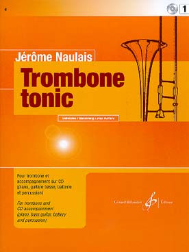 Naulais J. Trombone Tonic Vol 1