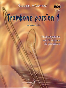 Martin G. Trombone Passion Vol 1