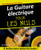 la Guitare Electrique Pour Les Nuls