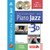 MINVIELLE-SEBASTIA P. Initiation AU Piano Jazz MINVIELLE-SEBASTIA P. Initiation AU Piano Jazz