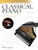 Teach Yourself Classical Piano Teach Yourself Classical Piano