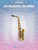 101 Peaceful Melodies Saxophone Alto