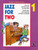 Schoenmehl M. Jazz For Two Piano 4 Mains Schoenmehl M. Jazz For Two Piano 4 Mains
