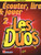 Ecouter Lire Jouer Les Duos Vol 2 Flutes Ecouter Lire Jouer Les Duos Vol 2 Flutes