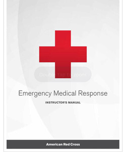 Emergency Medical Response Instructor's Manual, Rev. 12/17 Emergency Medical Response Instructor's Manual, Rev. 12/17