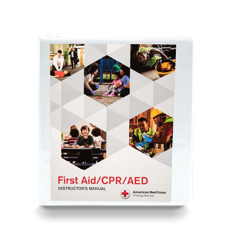 Red Cross First Aid, CPR & AED Instructor Manual