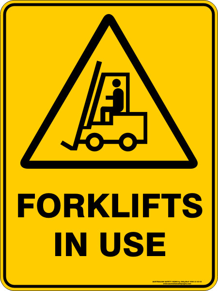 450X300MM POLY CAUTION FORKLIFTS IN USE