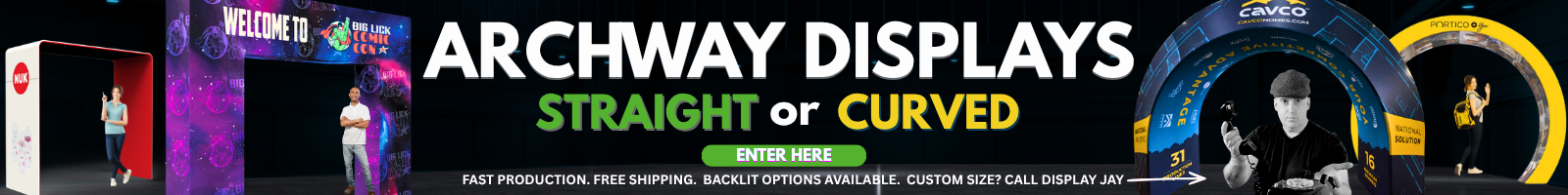Best deals and service on all tension fabric archways for any comiccon, trade show, or outdoor sporting event.