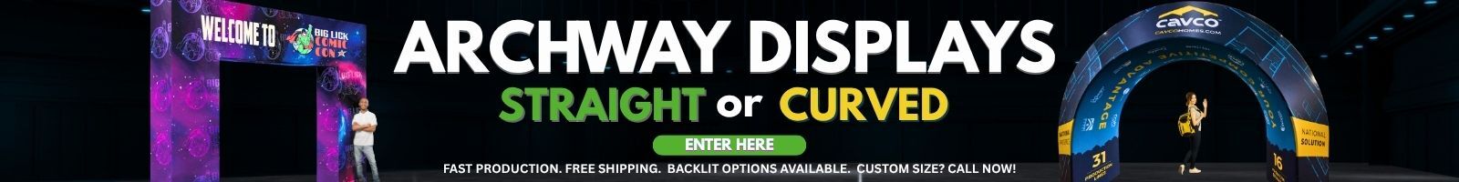 Best deals and service on all tension fabric archways for any comiccon, trade show, or outdoor sporting event.