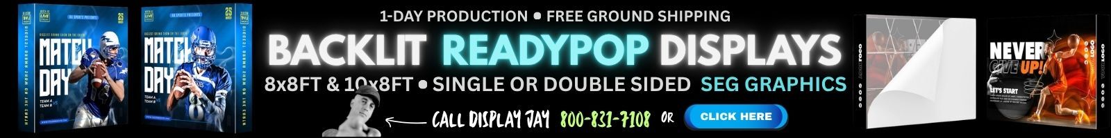 10-foot and 8-foot backlit SEG ReadyPop Backdrop Displays produced in 1-day plus free ground shipping inside the U.S.