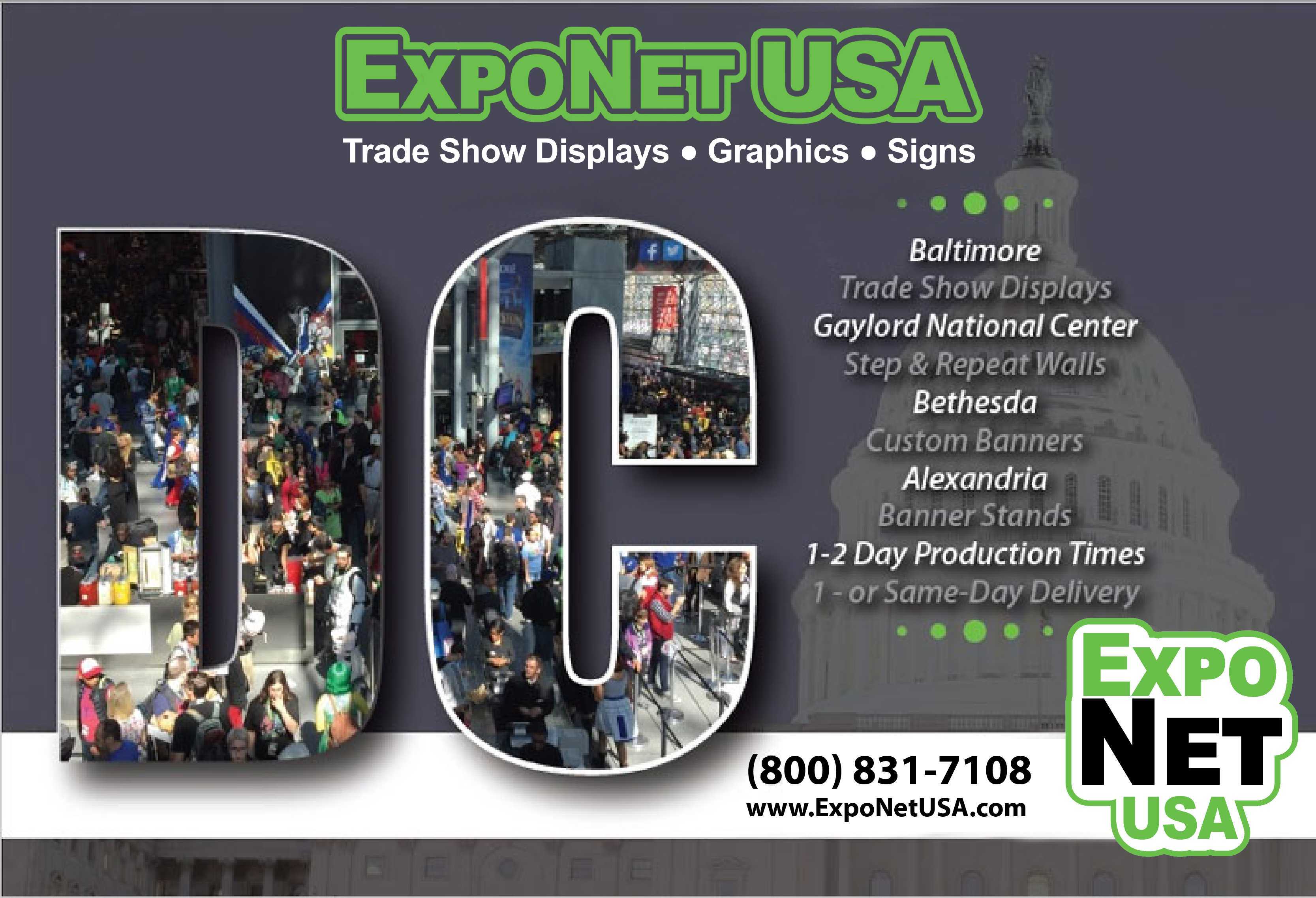 Quick production and fast delivery to Washington D.C., Maryland or orthern Virginia for any trade show, marketing or live event.