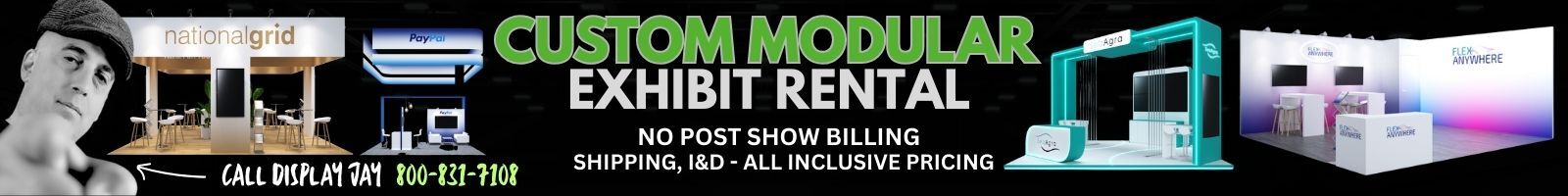 Custom modular exhibit display rental available for all events space sizes nationwide for any trade show or convention plus shipping, install and dismantle all included.