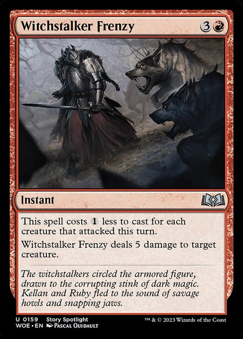 Witchstalker Frenzy (WOE)