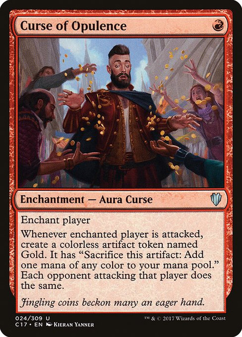 Curse of Opulence (C17)